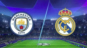 موعد مواجهة ريال مدريد ومانشستر سيتي في دوري أبطال أوروبا والقنوات الناقلة